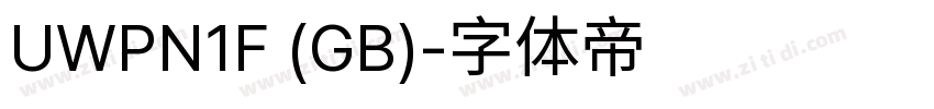 UWPN1F (GB)字体转换